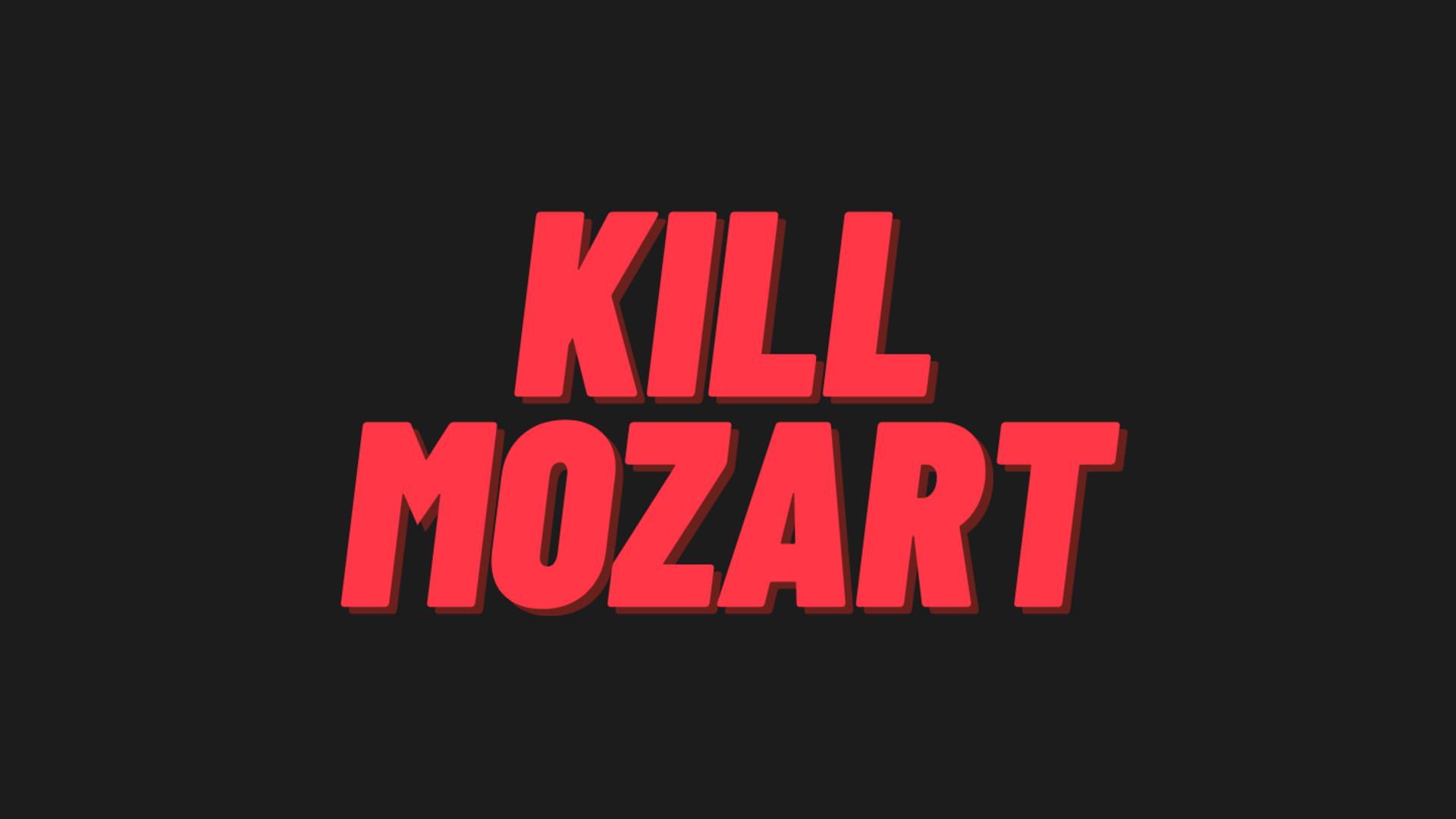 KILL_Mozart